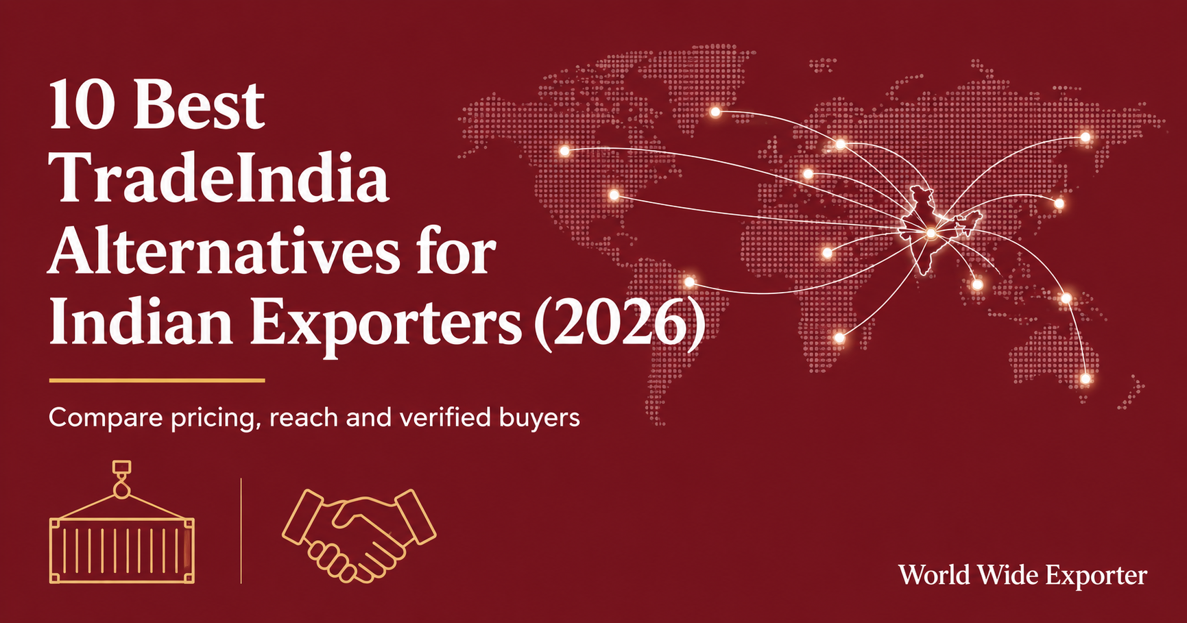 10 Best TradeIndia Alternatives &amp;amp; Competitors for Indian Exporters (2026)