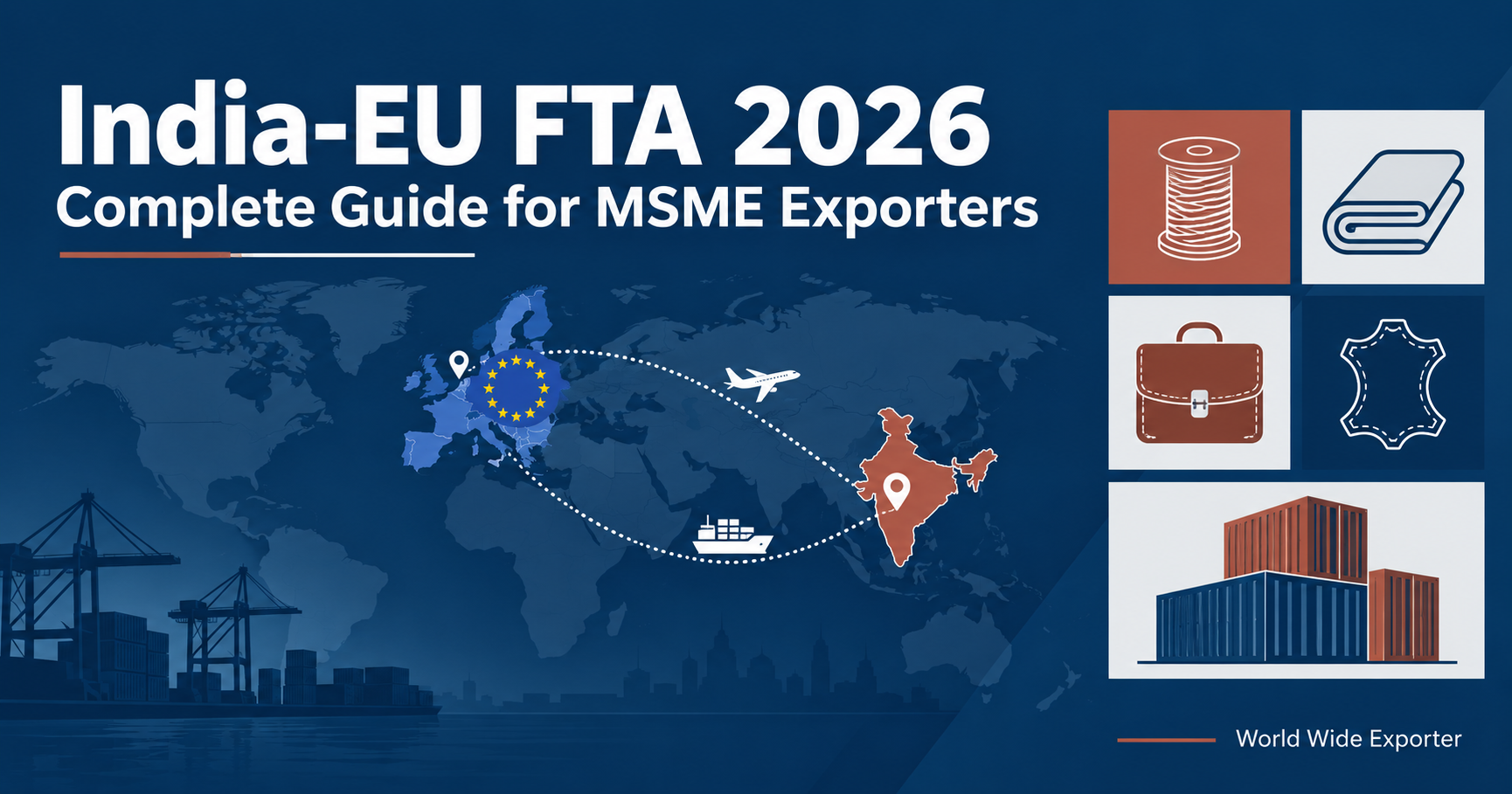 India-EU Free Trade Agreement 2026: Complete Impact Guide for MSME Exporters